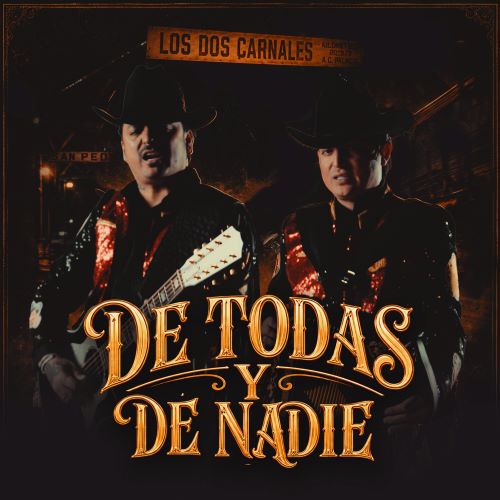 LOS DOS CARNALES
