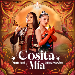 maria fuell cosita mia